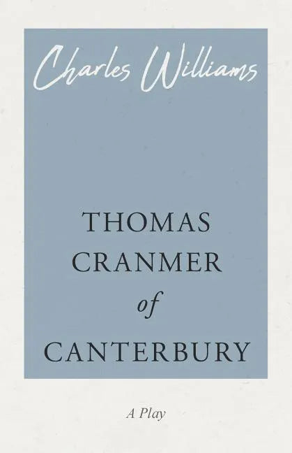 Thomas Cranmer of Canterbury - Paperback