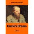 Uncle's Dream - Paperback