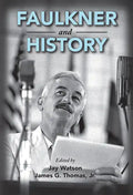 Faulkner and History - Paperback