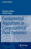 Fundamental Algorithms in Computational Fluid Dynamics - Hardcover