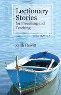 Lectionary Stories for Preaching and Teaching, Series III, Cycle A - Paperback