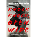 Knock Knock, Open Wide - Hardcover