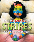 A Bad Case of Stripes - Hardcover