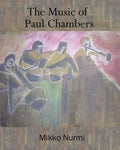 The Music of Paul Chambers - Paperback