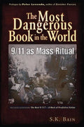 The Most Dangerous Book in the World: 9/11 as Mass Ritual - Paperback