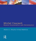 Michel Foucault: Beyond Structuralism and Hermeneutics - Paperback