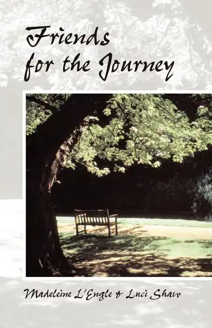 Friends for the Journey - Paperback