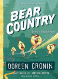 Bear Country: Bearly a Misadventure - Hardcover
