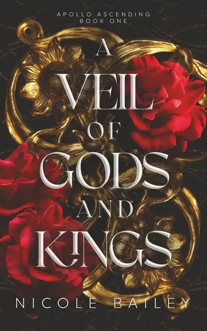A Veil of Gods and Kings: Apollo Ascending Book 1 - Paperback