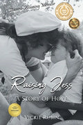 Raising Jess: A Story of Hope - Paperback
