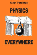 Physics Everywhere - Paperback