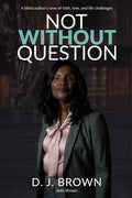 Not Without Question - Paperback