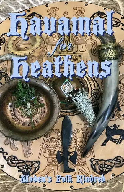 Havamal for Heathens - Paperback