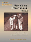 Autism / Aspergers: Solving the Relationship Puzzle: Solving the Relationship Puzzle - Paperback