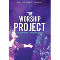 The Worship Project - Paperback