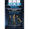 Doctor Who Trivia Quiz and Random Facts: 2005-2017 - Paperback