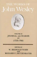 The Works of John Wesley Volume 21: Journal and Diaries IV (1755-1765) - Hardcover