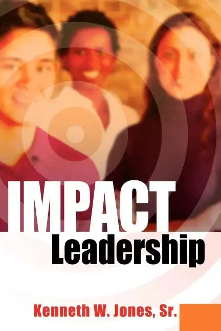 IMPACT Leadership - Paperback