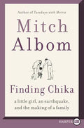 Finding Chika: A Little Girl, an Earthquake, and the Making of a Family - Paperback