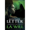 Acceptance Letter: Introduction to Novice Dragon Keeper Series I - Paperback