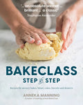 Bake Class Step-By-Step: Recipes for Savoury Bakes, Bread, Cakes, Biscuits and Desserts - Paperback