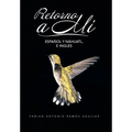 Retorno a Mi: Espanol y Nahuatl, E Ingles - Hardcover