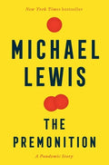 The Premonition: A Pandemic Story - Paperback