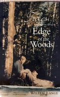 Tales from the Edge of the Woods - Paperback