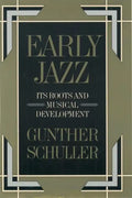 Early Jazz: Its Roots and Musical Development - Paperback