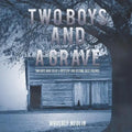 Two Boys and a Grave - Paperback