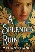 A Splendid Ruin - Paperback