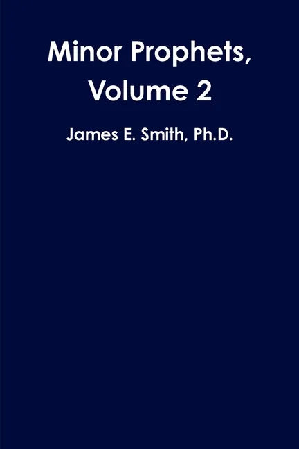 Minor Prophets, Volume 2 - Paperback