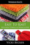 Easy To Knit Kitchen Towels and Dishcloths - Paperback
