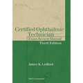 Certified Ophthalmic Technician Exam Review Manual - Paperback