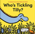 Who's Tickling Tilly? - Hardcover