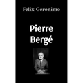 Pierre Bergé - Paperback