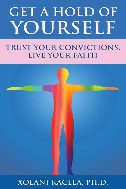 Get A Hold Of Yourself - Paperback