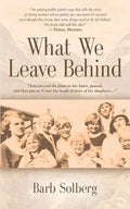What We Leave Behind - Paperback