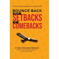 Bounce Back From Setbacks To Comebacks - Paperback