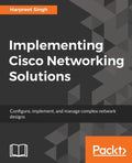 Implementing Cisco Networking Solutions - Paperback