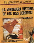 The True Story of the 3 Little Pigs / La Verdadera Historiade Los Trescerditos - Paperback