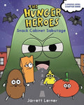 Snack Cabinet Sabotage - Hardcover