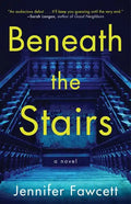Beneath the Stairs - Paperback