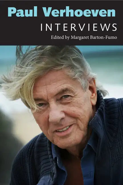 Paul Verhoeven: Interviews - Paperback