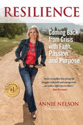Resilience: Coming Back from Crisis with Faith, Passion and Purpose - Paperback