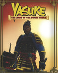 Yasuke The Legend of the African Samurai - Paperback