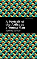 A Portrait of the Artist as a Young Man - Hardcover