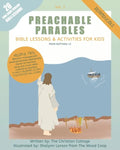 Preachable Parables: Bible Lessons and Activities for Kids from Matthew 13 - Paperback