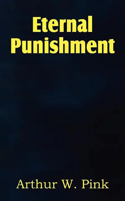 Eternal Punishment - Paperback