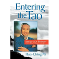 Entering the Tao: Master Ni's Teachings on Self-Cultivation - Paperback